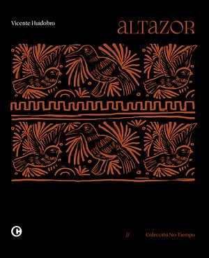 Altazor by Vicente Huidobro