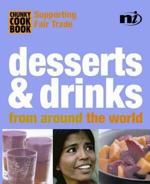 Chunky Cookbook: Desserts & Drinks from Around the World by 