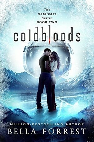 Coldbloods by Bella Forrest