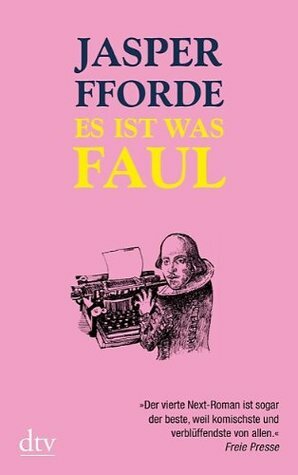 Es ist was faul by Jasper Fforde