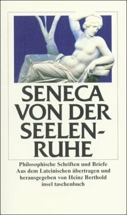 Von Der Seelenruhe by Lucius Annaeus Seneca