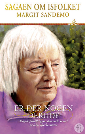 Er Der Nogen Derude by Margit Sandemo