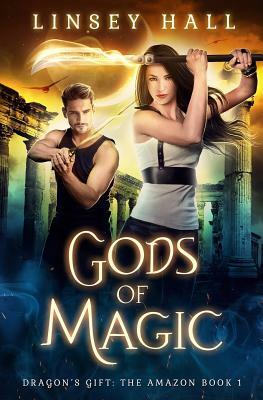 Gods of Magic by Linsey Hall