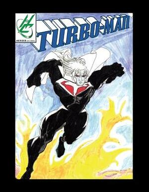 Turbo-Man by Mike Hampton