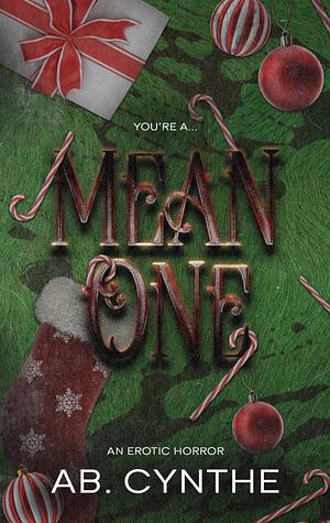 Mean One by Ab. Cynthe