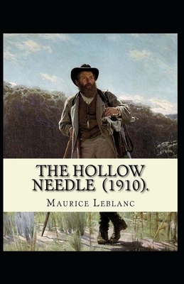 The Hollow Needle Illustrated by Maurice Leblanc