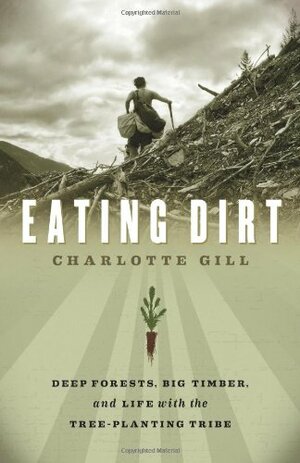 Eating Dirt by Charlotte Gill