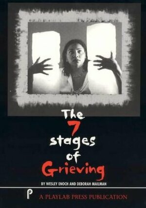 The 7 Stages of Grieving by Wesley Enoch