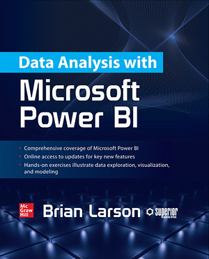 Data Analysis with Microsoft Power BI by Brian Larson