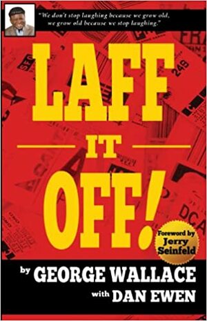 Laff It Off! by Jerry Seinfeld, Dan Ewen, George Wallace