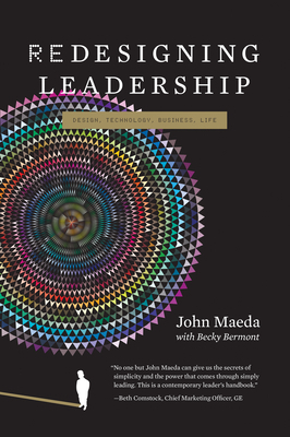 Redesigning Leadership by John Maeda
