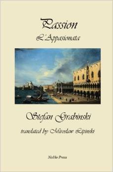 Passion: L'Appasionata by Miroslaw Lipinski, Stefan Grabiński