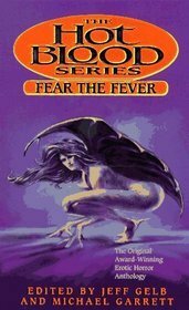 Fear the Fever by Michael Garrett, Jeff Gelb