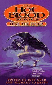 Fear the Fever by Michael Garrett, Jeff Gelb