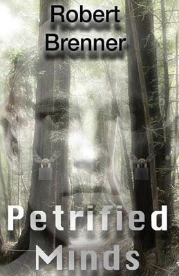 Petrified Minds by Robert Brenner