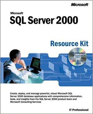 SQL Server 2000 Resource Kit by Microsoft Corporation