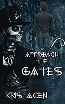 Approach the Gates by Kris Jacen