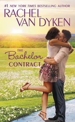 The Bachelor Contract by Rachel Van Dyken