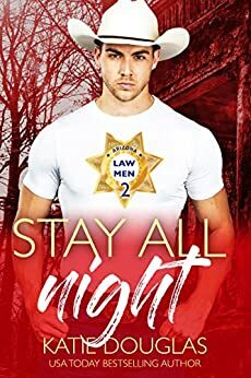 Stay All Night by Katie Douglas