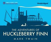 The Adventures of Huckleberry Finn by Mark Twain