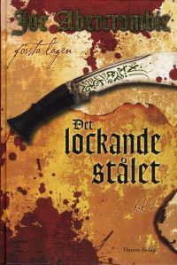 Det lockande stålet. Bok 2 by Joe Abercrombie