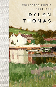 Collected Poems 1934-1952 by Dylan Thomas