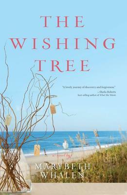 The Wishing Tree by Marybeth Mayhew Whalen