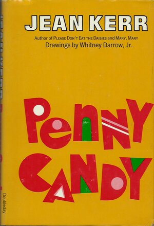 Penny Candy by Jean Kerr