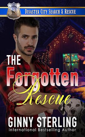 The Forgotten Rescue by Ginny Sterling