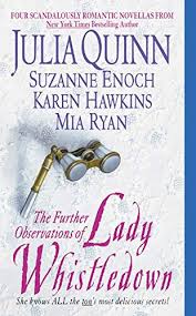 The Further Observations of Lady Whistledown by Karen Hawkins, Suzanne Enoch, Julia Quinn