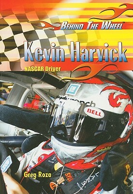 Kevin Harvick: NASCAR Driver by Greg Roza