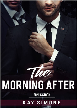 Morning After by Kay Simone, Kay Decker