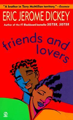 Friends and Lovers by Eric Jerome Dickey