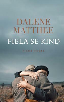 Fiela se kind by Dalene Matthee