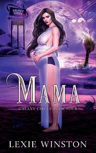 Mama by Lexie Winston