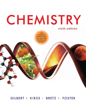 Chemistry by Stacey Lowery Bretz, Thomas R. Gilbert, Rein V. Kirss