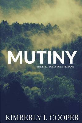 Mutiny by Kimberly Cooper