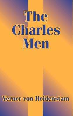 The Charles Men by Verner Von Heidenstam