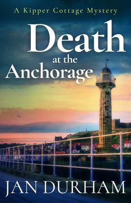 Death at the Anchorage by Jan Durham
