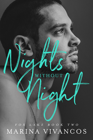 Nights Without Night by Marina Vivancos
