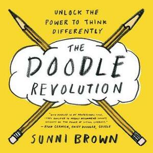 Doodle Revolution by Sunni Brown