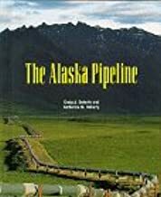 Alaska Pipeline by Katherine M. Doherty, Craig A. Doherty