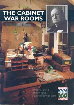 The Cabinet War Rooms by The Imperial War Museum