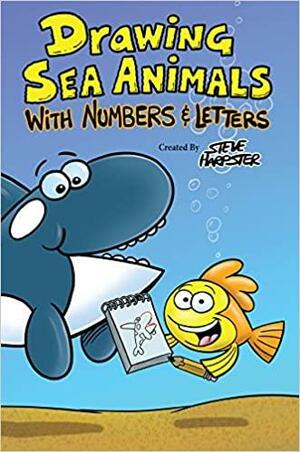 Drawing Sea Animals with Numbers and Letters by Steve Harpster