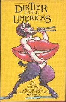 Dirtier Little Limericks by Random House