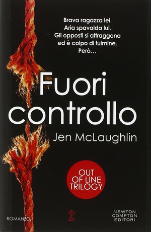 Fuori controllo by Jen McLaughlin