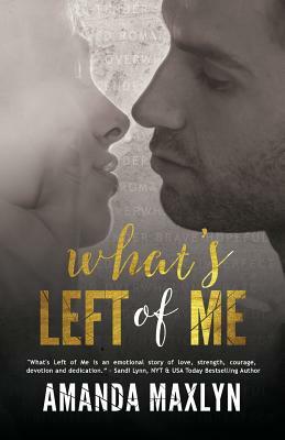 What's Left of Me by Amanda Maxlyn