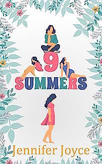 9 Summers by Jennifer Joyce