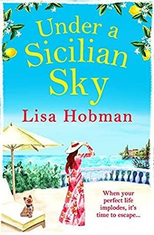 Under a Sicilian Sky by Lisa Hobman