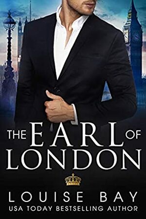 Earl of London by Louise Bay